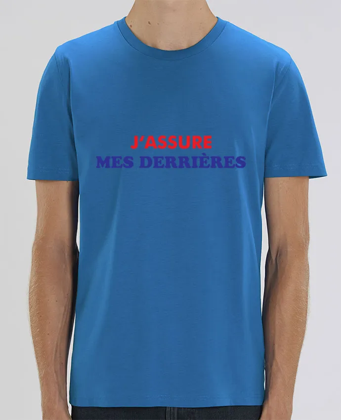 T-Shirt J'assure mes derrières par tunetoo